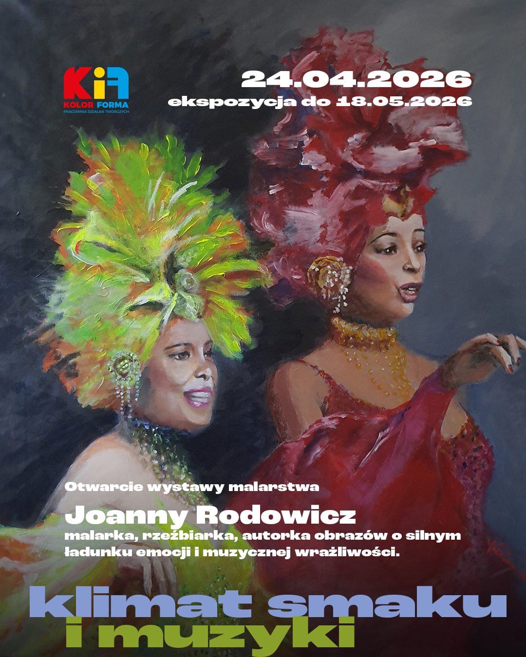 Klimat smaku i muzyki: otwarcie wystawy malarstwa Joanny Rodowicz
