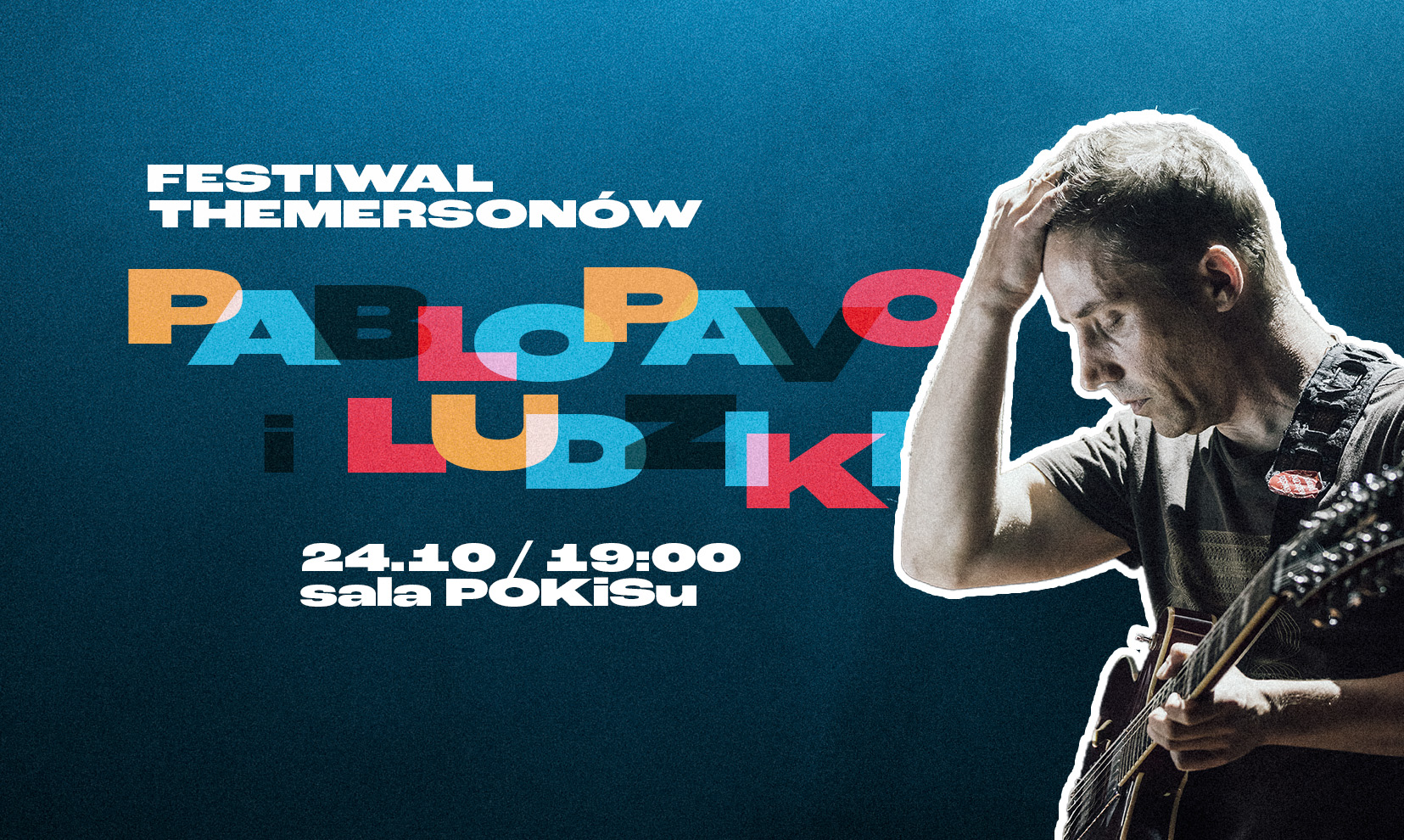 Koncert Pablopavo i Ludziki | Festiwal Themersonów