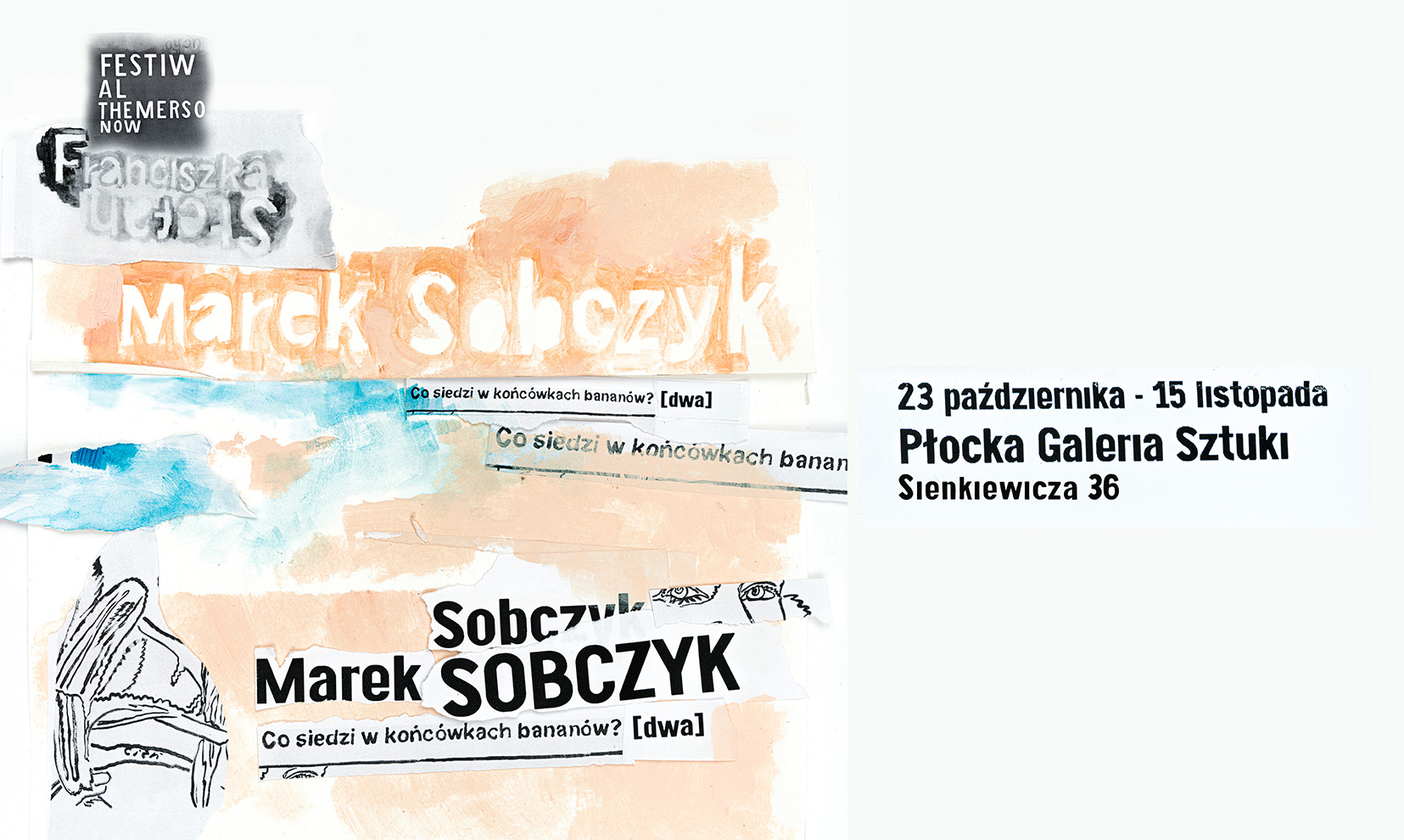 Marek Sobczyk w Płockiej Galerii Sztuki | Festiwal Themersonów